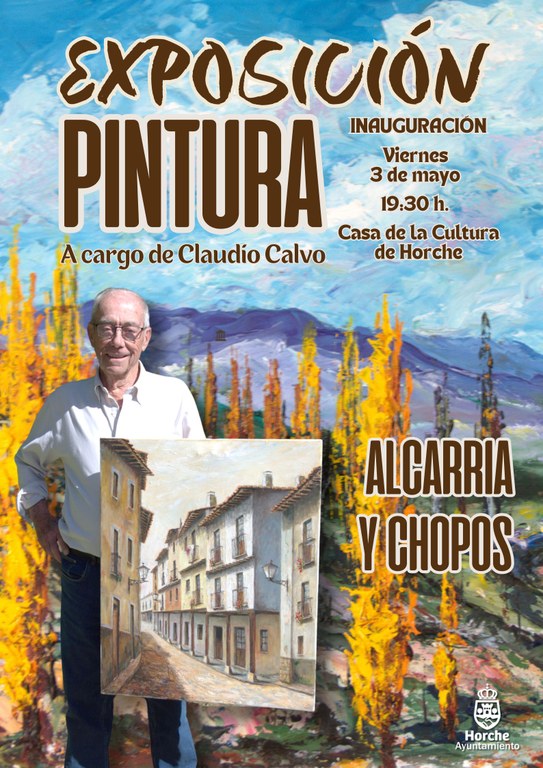 INAUGURACIÓN DE LA EXPOSICIÓN DE PINTURA 'ALCARRIA Y CHOPOS'