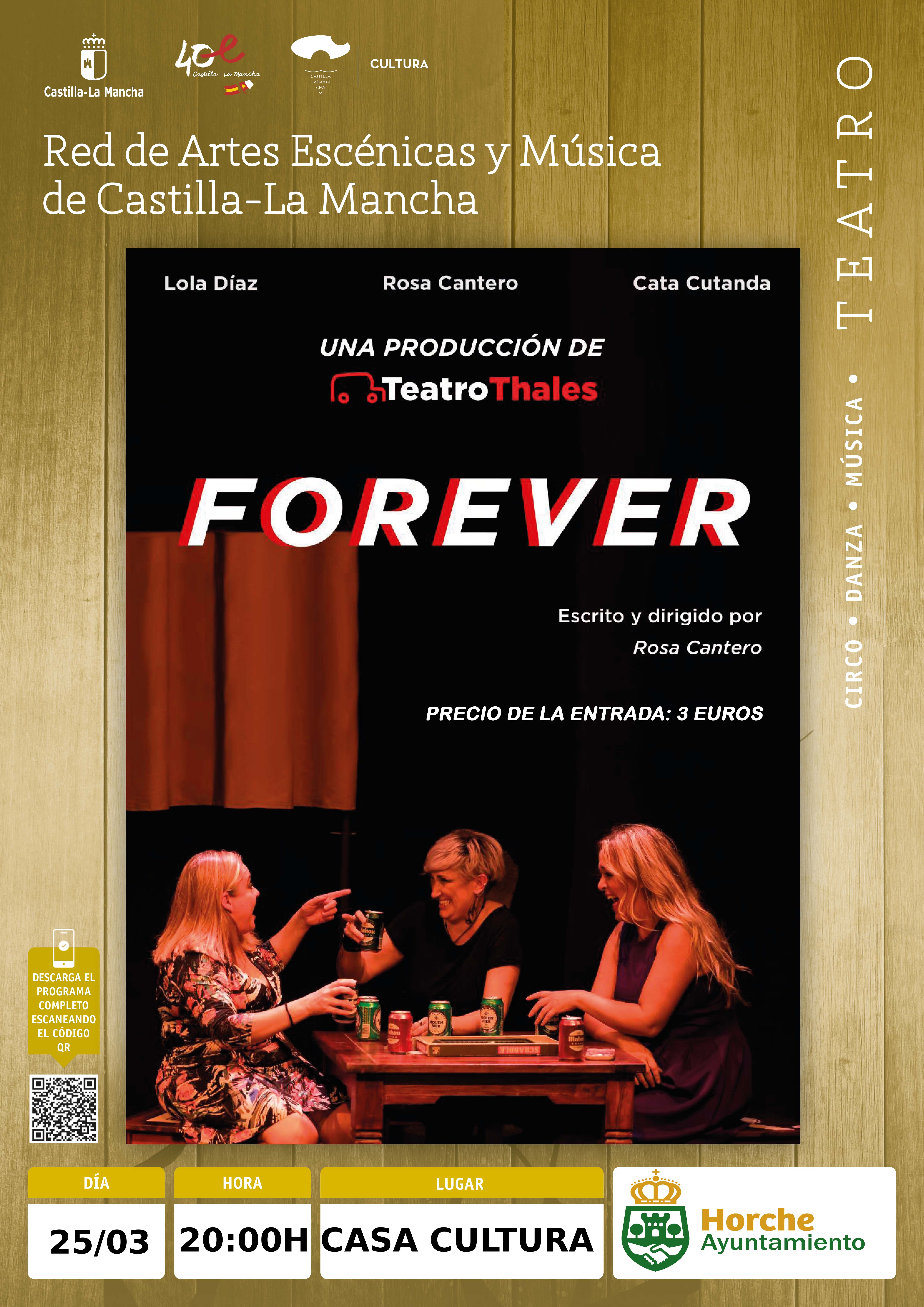 'FOREVER' llega a Horche el próximo 25 de marzo